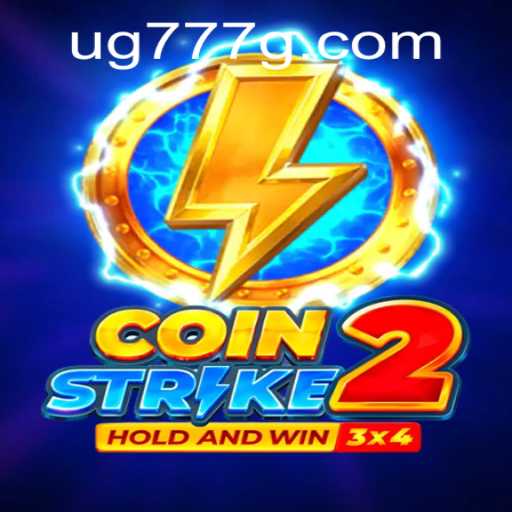 CoinStrike2: Unveiling the Ultimate Gaming Revolution with UG777