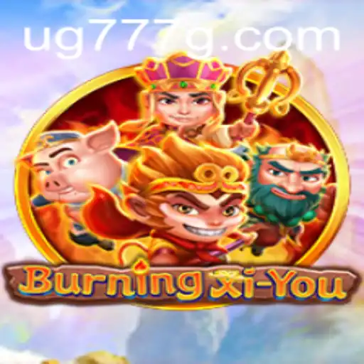 Unveiling the Mystical Adventures of BurningXiYou: A Comprehensive Guide