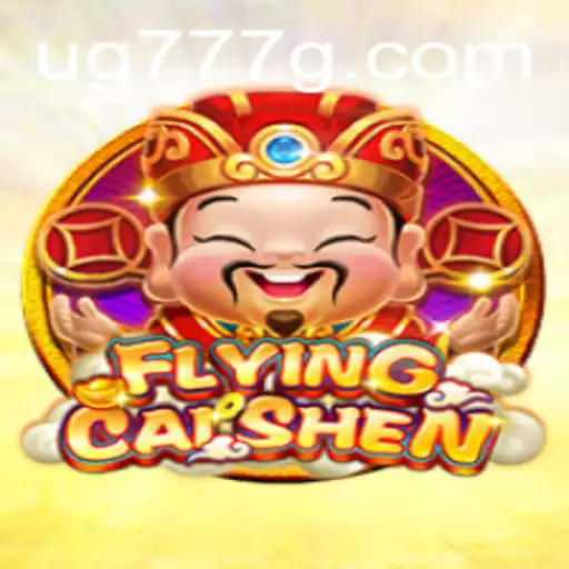 FlyingCaiShen: A Journey into Fortune