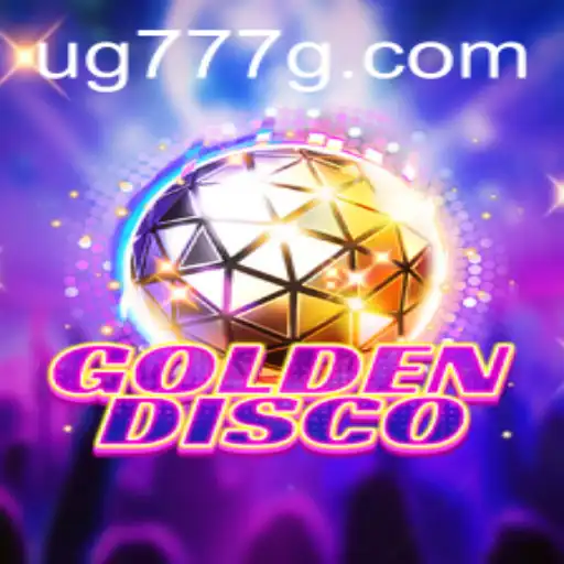 GoldenDisco: Unleashing the Ultimate Groove Game Experience with UG777