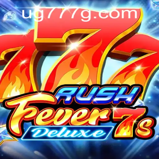 RushFever7sDeluxe: A Thrilling Journey Through the World of Digital Gaming