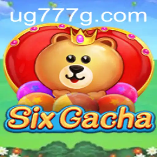 Exploring SixGacha: The Adventures Await with UG777
