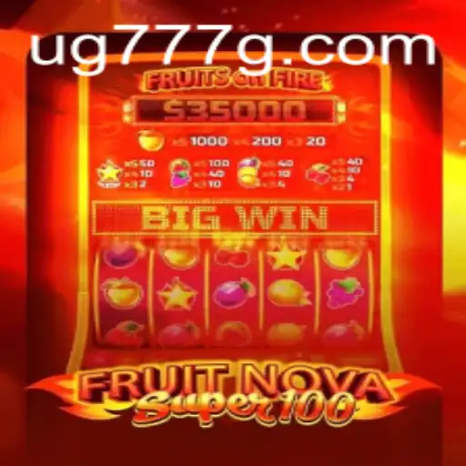 Exploring FruitNovaSuper100: The Thrilling Casino Slot Game
